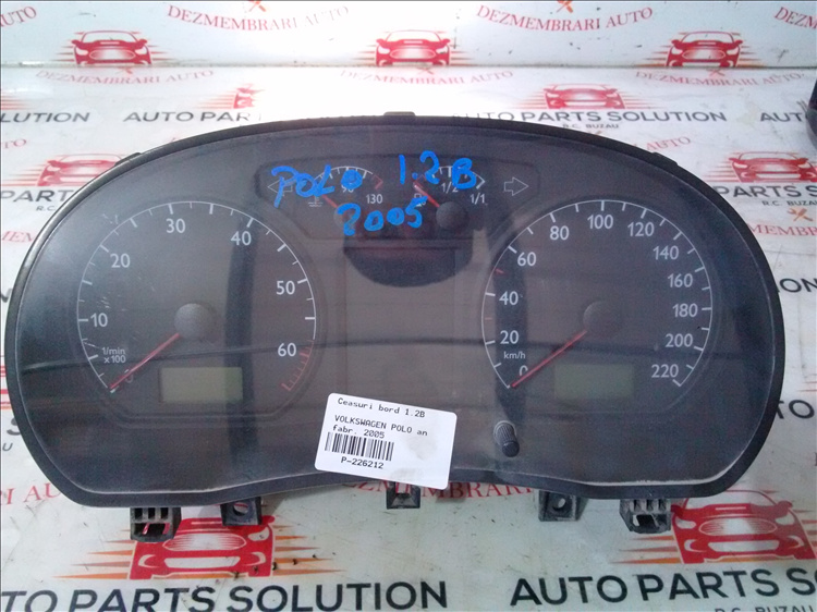 Ceasuri bord 1.2B VOLKSWAGEN POLO an fabr. 2005