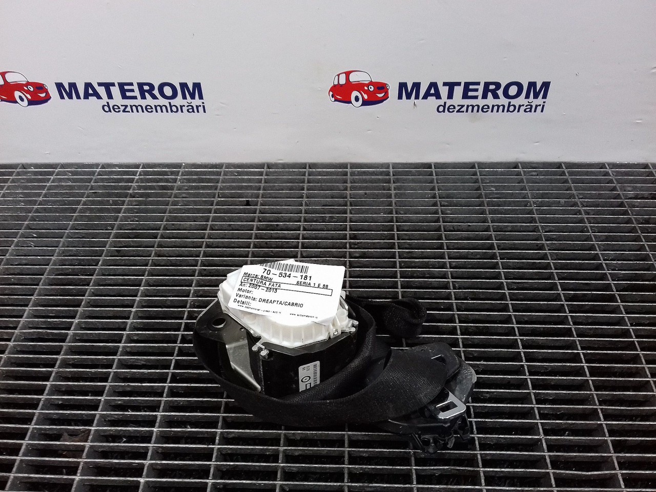 CENTURA FATA DREAPTA BMW SERIA 1 E 88 - - (2007 2013)