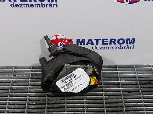 CENTURA FATA DREAPTA MERCEDES B-CLASS B-CLASS - - (2005 2011)