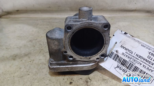 Clapeta Acceleratie 408238323010z 1.6 Fsi Aftermarket Volkswagen TOURAN 1T1,1T2 2003