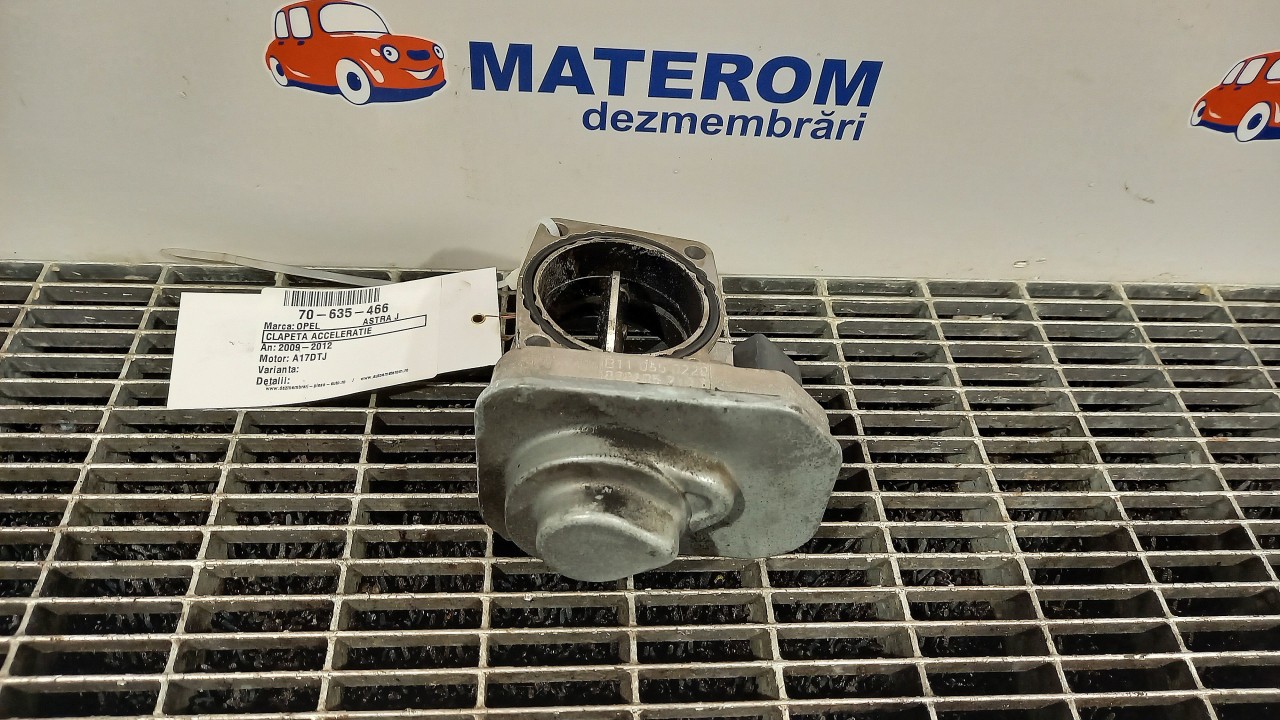 CLAPETA ACCELERATIE OPEL ASTRA J A17DTJ 
