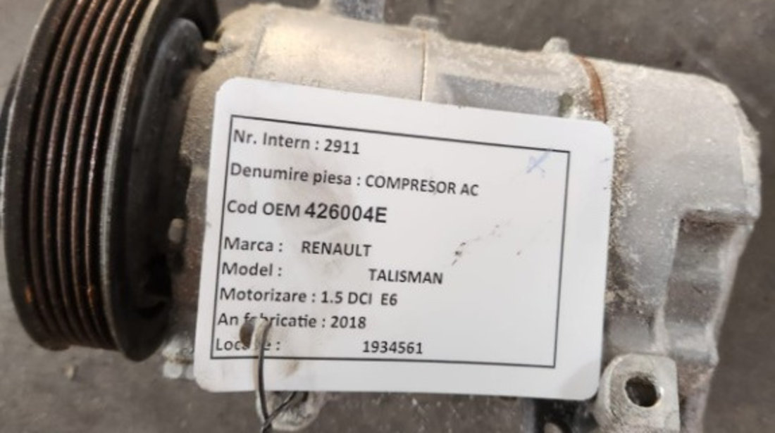 Compresor ac Renault Megane 4 K9K656 E6 2016 Cod : 926004EA0A