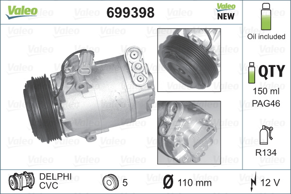 Compresor, climatizare (699398 VALEO) OPEL,VAUXHALL