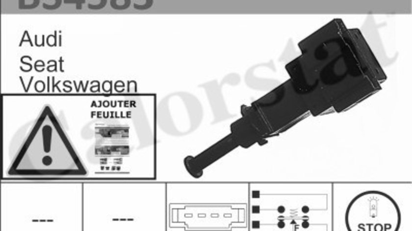 Comutator lumini frana (BS4583 CALORSTAT by Vernet) AUDI,FORD,PORSCHE,SEAT,SKODA,VW