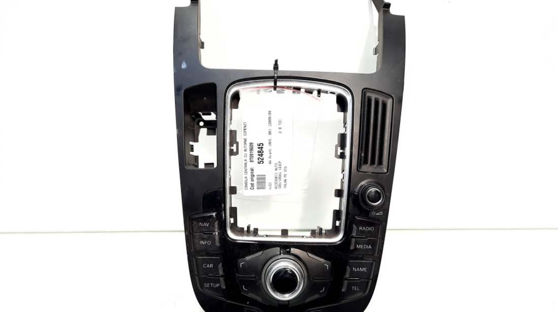 Consola centrala cu butoane comenzi, cod 8T0919609, Audi A4 Avant (8K5, B8) (id:524845)