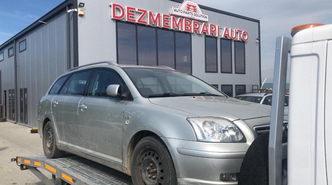 Dezmembram Toyota Avensis 2.2D an fabr 2007