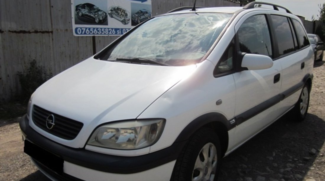 Dezmembrez Opel Zafira