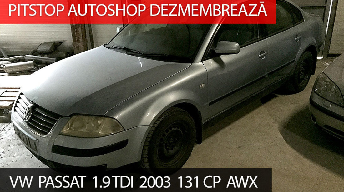 Dezmembrez VW Passat Limo 2003, 1.9 TDI, 131CP, AWX