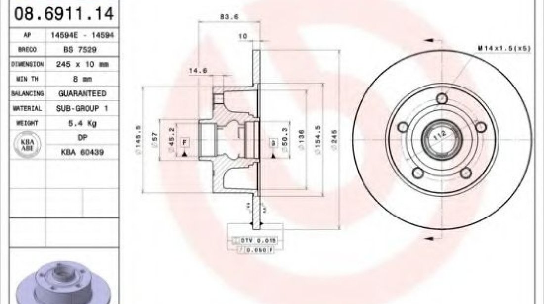 Disc frana AUDI A4 (8D2, B5) (1994 - 2001) BREMBO 08.6911.14 piesa NOUA