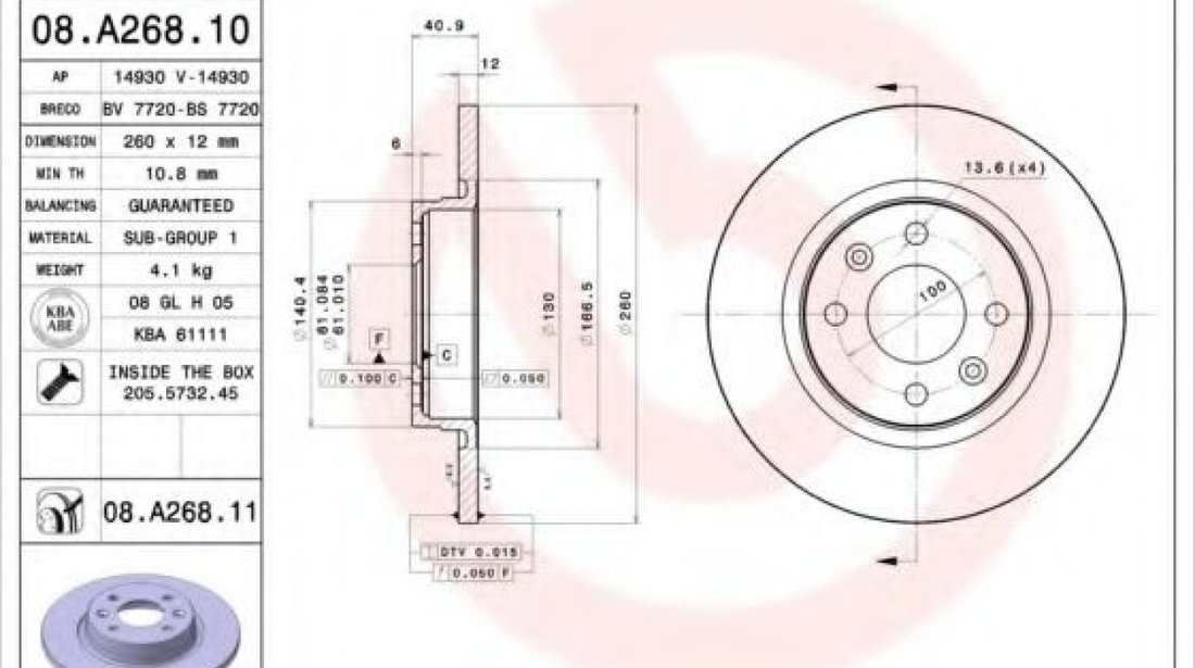 Disc frana DACIA LOGAN (LS) (2004 - 2016) BREMBO 08.A268.11 piesa NOUA