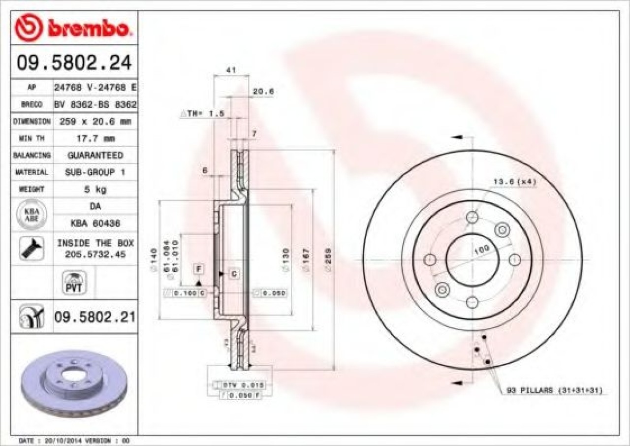 Disc frana DACIA LOGAN MCV (KS) (2007 - 2016) BREMBO 09.5802.21 piesa NOUA