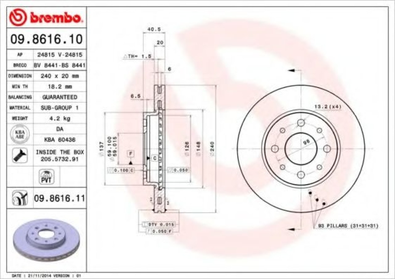 Disc frana FIAT PANDA Van (169) (2004 - 2016) BREMBO 09.8616.11 piesa NOUA