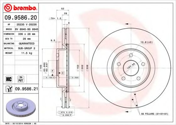 Disc frana FORD FOCUS II (DA) (2004 - 2012) BREMBO 09.9586.21 piesa NOUA