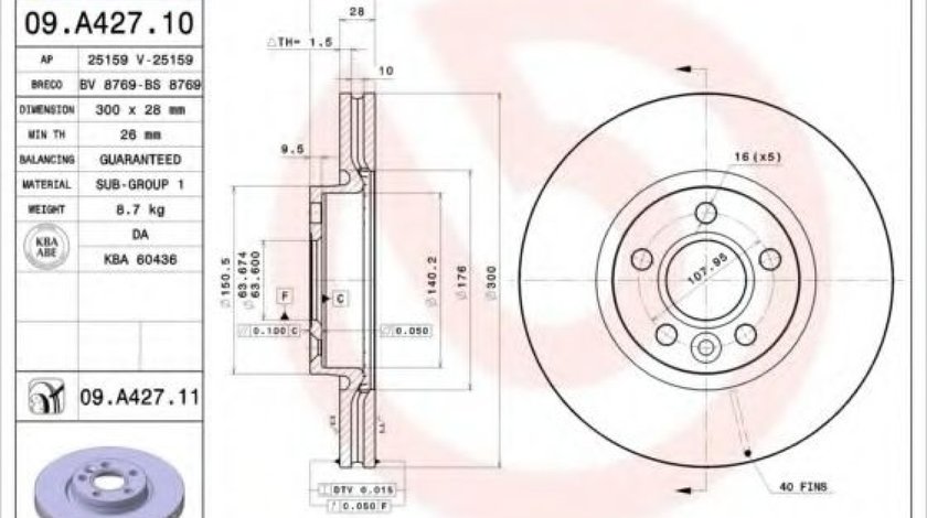 Disc frana FORD S-MAX (WA6) (2006 - 2016) BREMBO 09.A427.11 piesa NOUA