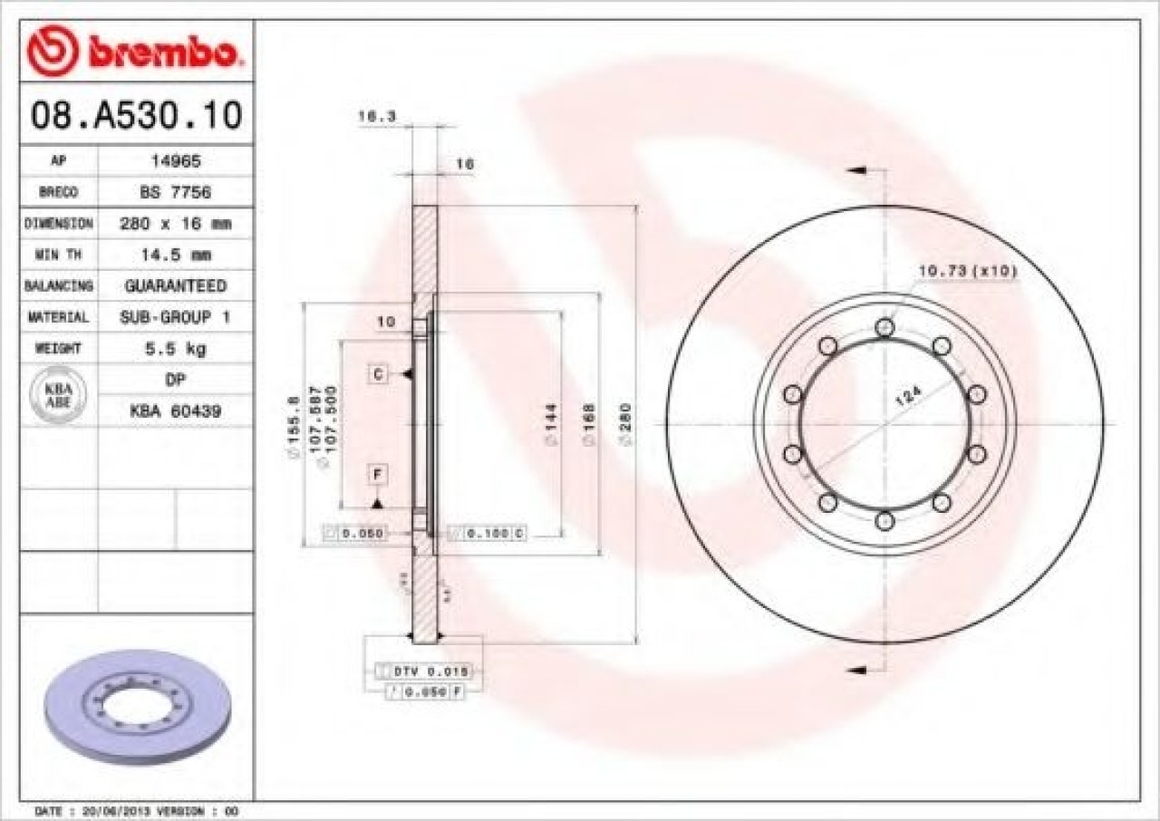 Disc frana FORD TRANSIT caroserie (2006 - 2014) BREMBO 08.A530.10 piesa NOUA