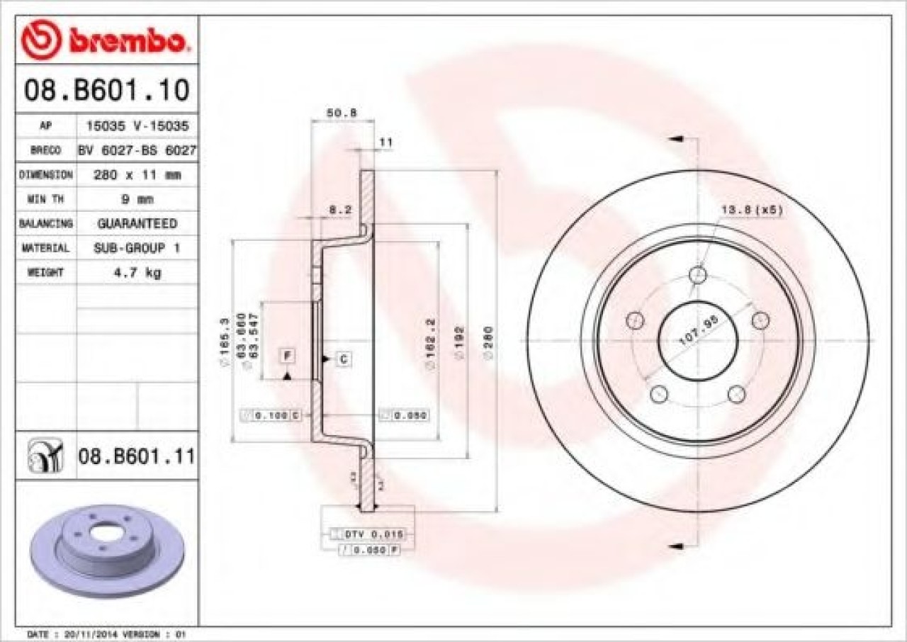Disc frana FORD TRANSIT CONNECT combi (2013 - 2016) BREMBO 08.B601.11 piesa NOUA