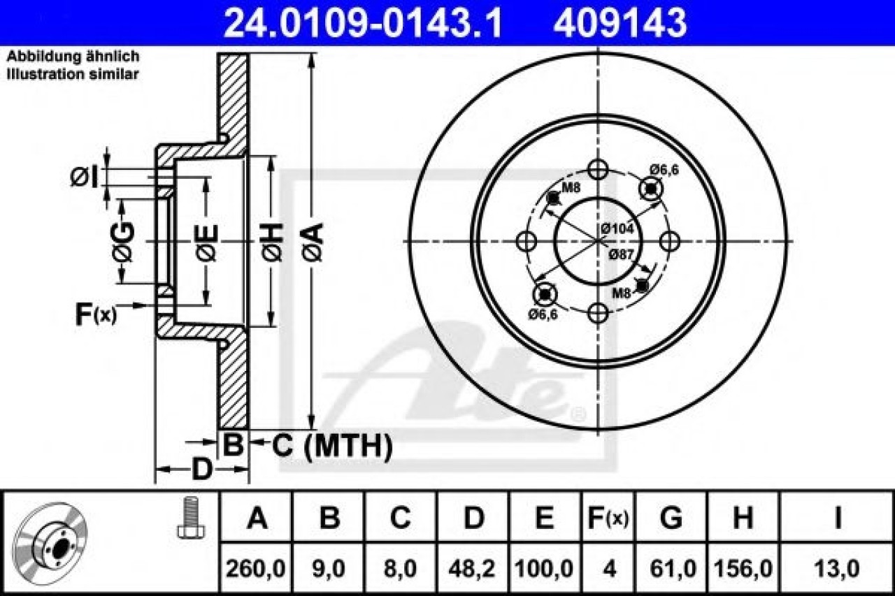 Disc frana HONDA CIVIC VII Cupe (EM2) (2001 - 2005) ATE 24.0109-0143.1 piesa NOUA