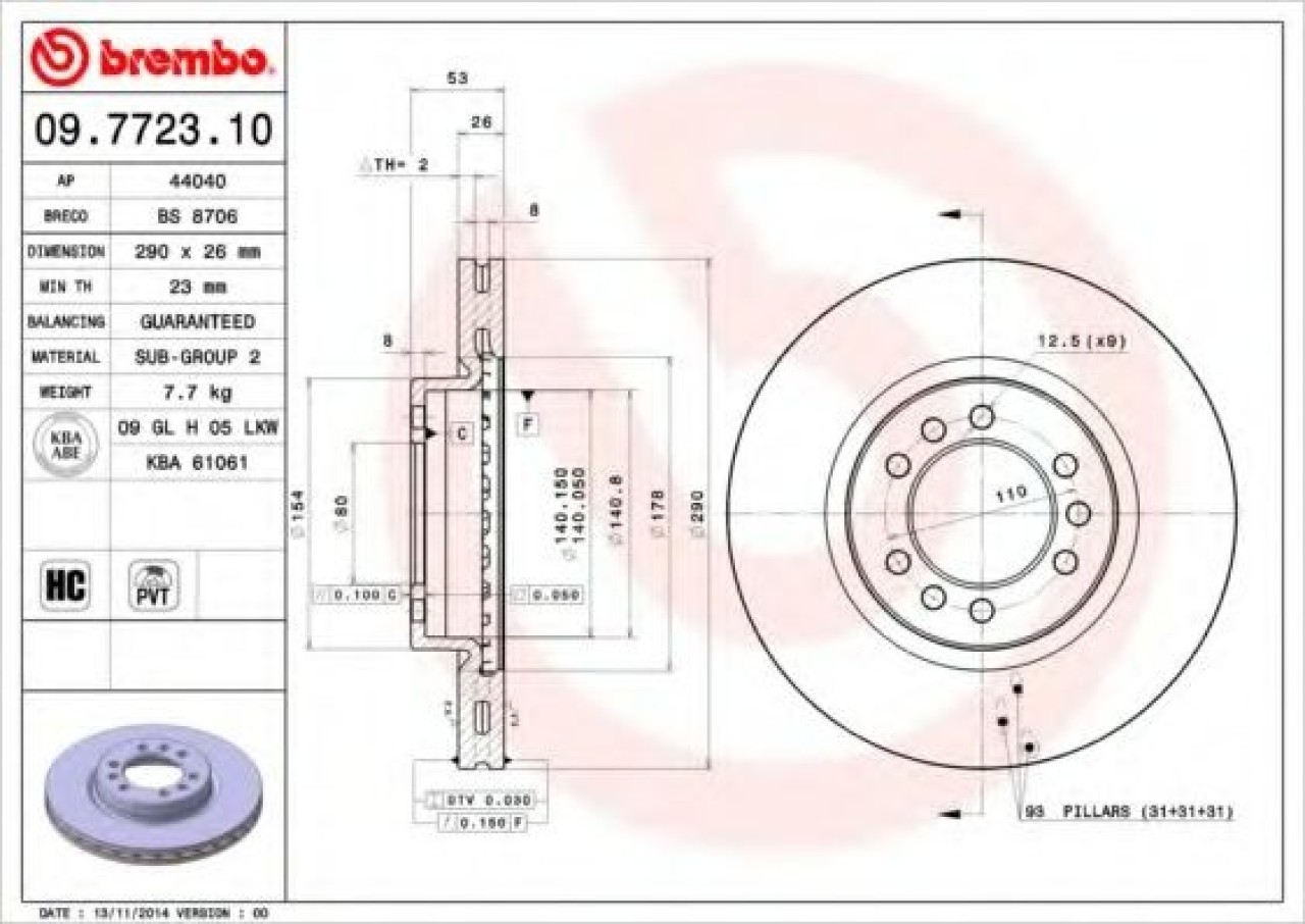Disc frana IVECO DAILY III platou / sasiu (1999 - 2006) BREMBO 09.7723.10 piesa NOUA