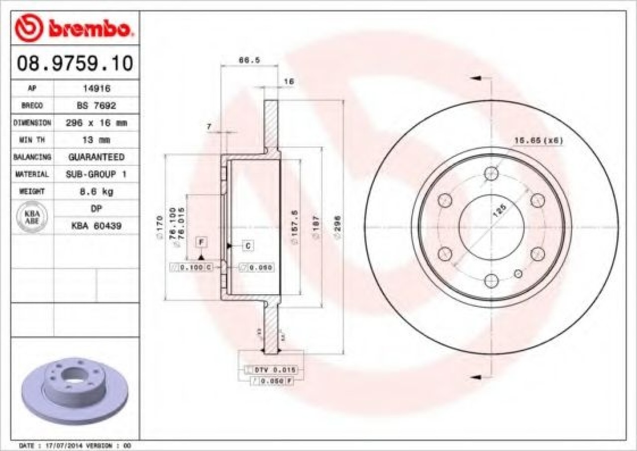 Disc frana IVECO DAILY IV caroserie inchisa/combi (2006 - 2012) BREMBO 08.9759.10 piesa NOUA
