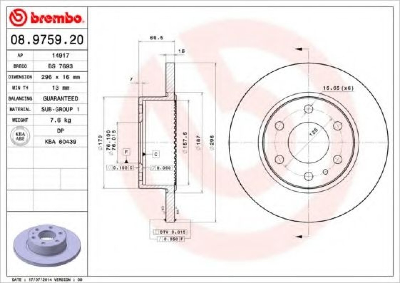 Disc frana IVECO DAILY V caroserie inchisa/combi (2011 - 2014) BREMBO 08.9759.20 piesa NOUA
