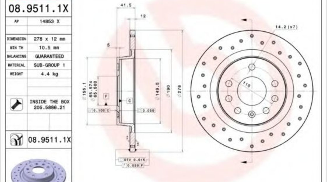 Disc frana OPEL VECTRA C GTS (2002 - 2016) BREMBO 08.9511.1X piesa NOUA