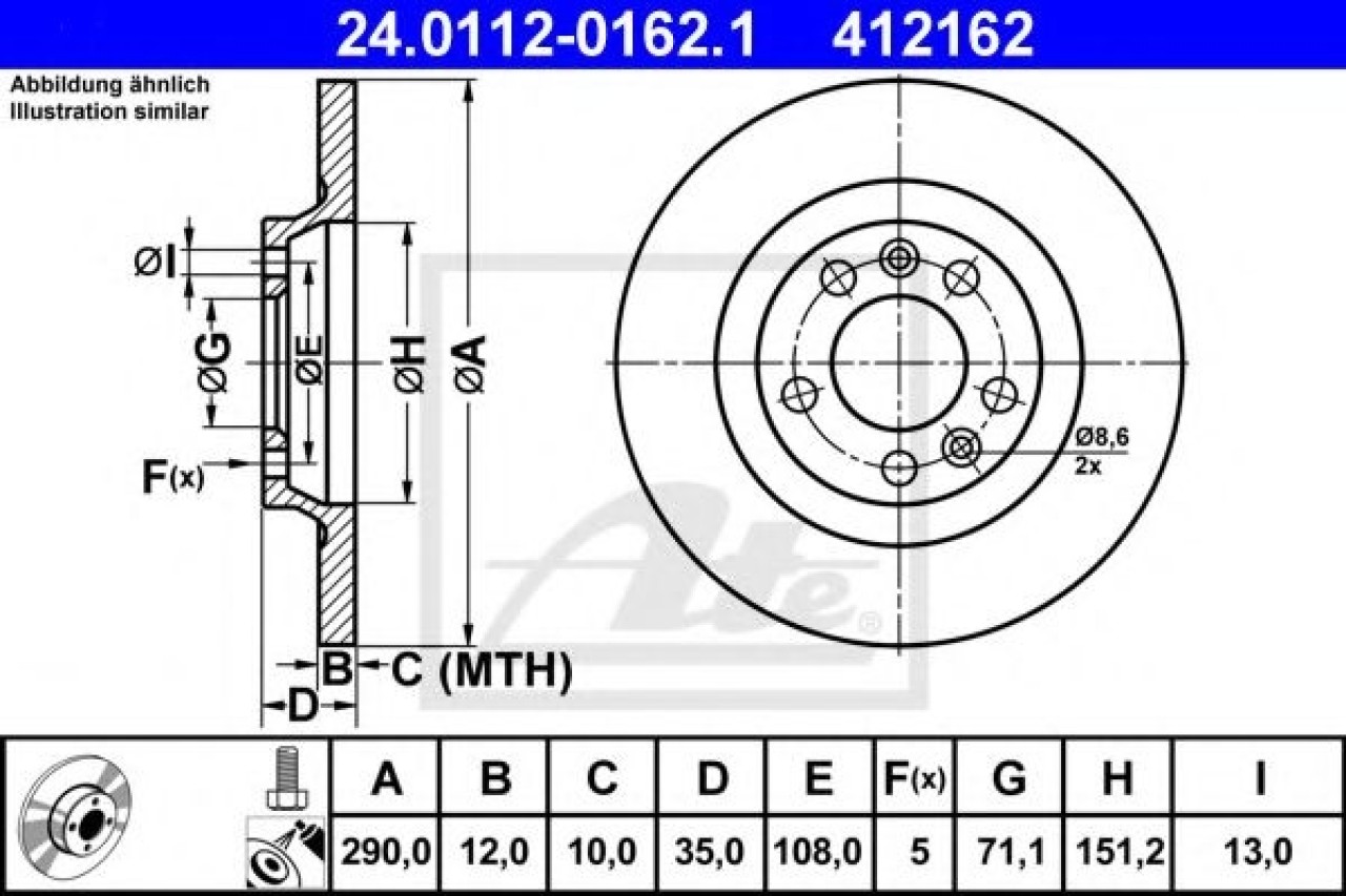 Disc frana PEUGEOT 607 (9D, 9U) (2000 - 2016) ATE 24.0112-0162.1 piesa NOUA