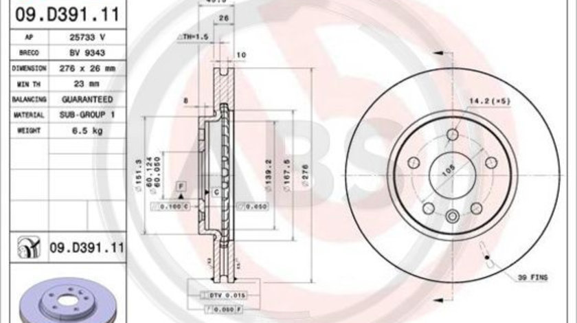 Disc frana punte fata (09D39111 ABS) OPEL,VAUXHALL