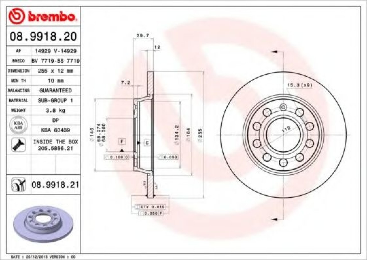 Disc frana VW PASSAT (3B3) (2000 - 2005) BREMBO 08.9918.21 piesa NOUA