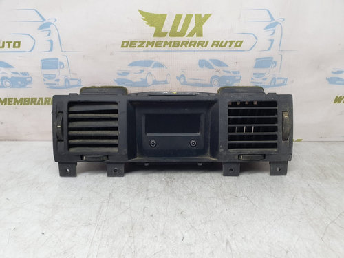 Display afis bord cu grila ventilatie 09177133 Opel Vectra C [2002 - 2005]