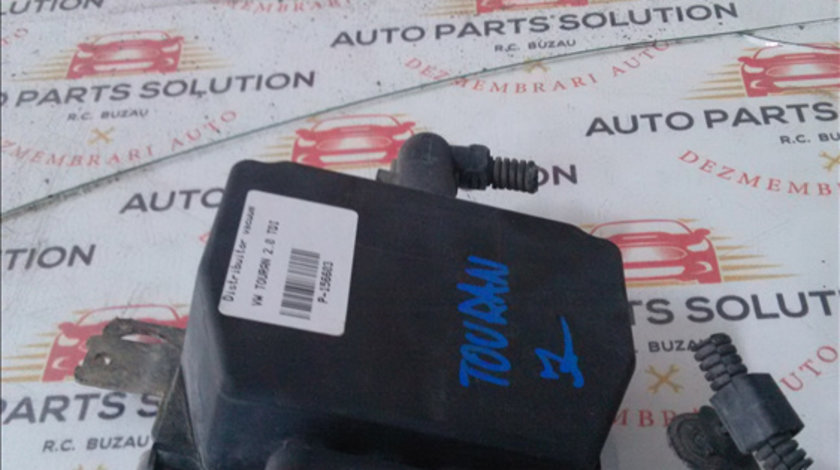 Distribuitor vacuum VOLKSWAGEN TOURAN 2003-2010