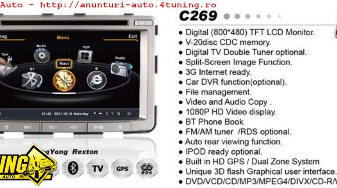 DVD Auto Navigatie Dedicata Ssangyong Rexton EDT 269 Platforma S100 Procesor Dual Core A8 1ghz 512 Ddr 2 Dvd Gps Tv Dvr Carkit Preluare Agenda Telefonica Model 2014