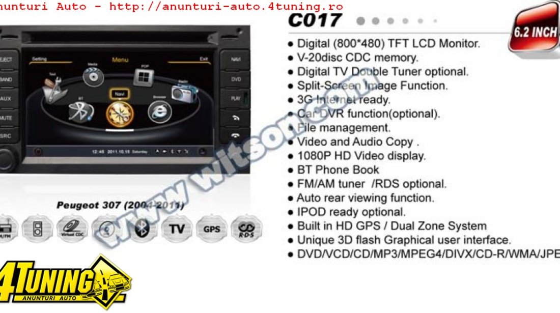 DVD AUTO NAVIGATIE WITSON W2 C017 DEDICATA PEUGEOT 307 3008 PLATFORMA S100 PROCESOR DUAL CORE A8 1GHZ 512 DDR 2 DVD GPS TV DVR CARKIT PRELUARE AGENDA TELEFONICA MODEL 2014