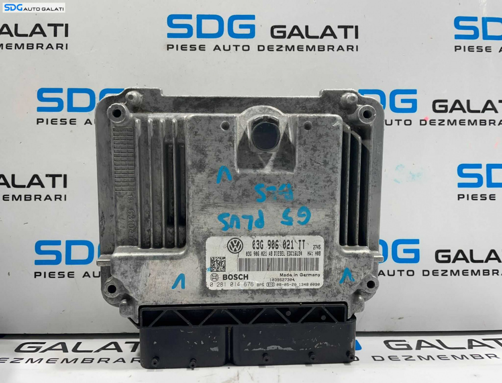 ECU Calculator Motor Bosch Volkswagen Golf 5 Plus 1.9 TDI 2004 - 2008 Cod 03G906021TT 0281014676 [L4068] [L4069]