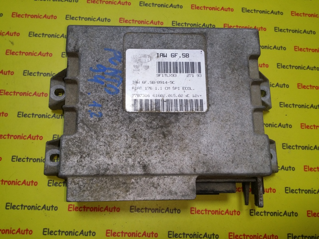ECU Calculator motor Fiat Punto 1.1 7787316 IAW 6F.SB