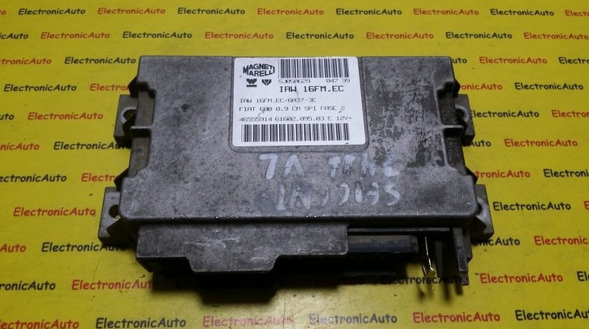 ECU Calculator motor Fiat Seicento 0.9 46555914, IAW 16FM.EC