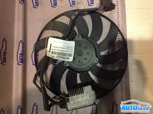 Electroventilator Radiator Racire 2.0 DCI Modul Renault LAGUNA III BT0/1 2007