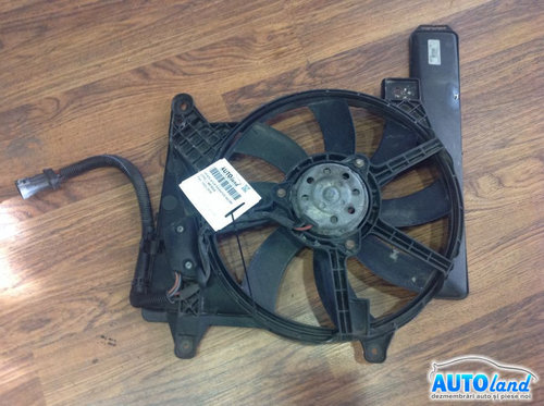 Electroventilator Radiator Racire Opel MERIVA 2003-2010