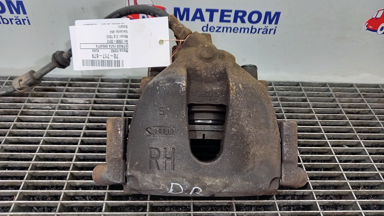 ETRIER FATA DREAPTA FORD KUGA KUGA 2.0 TDCI - (2008 2012)