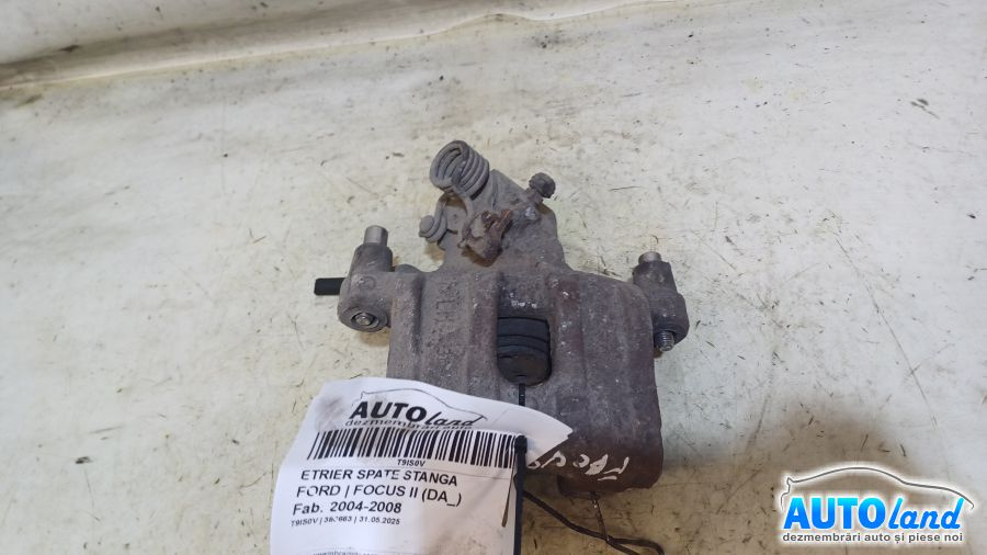 Etrier Spate Stanga Ford FOCUS II DA 2004-2008