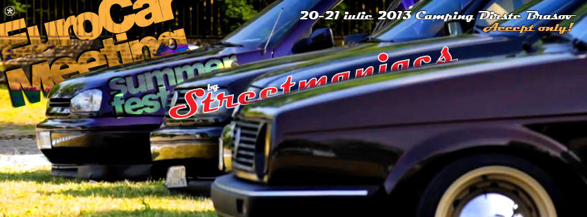 'Eurocar Meeting Summer Fest' by Streetmaniacs