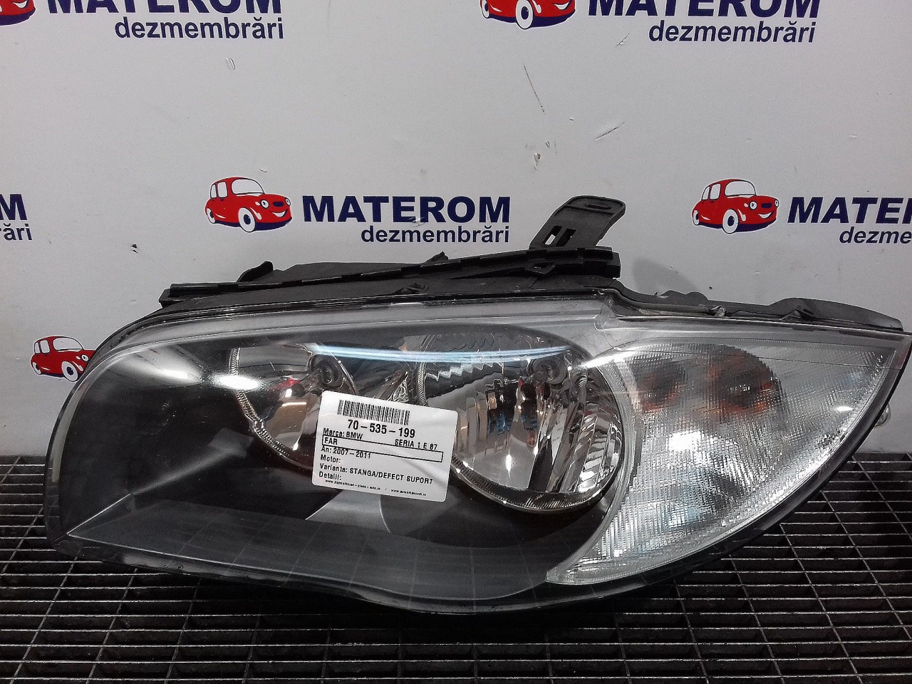 FAR STANGA BMW SERIA 1 E 87 SERIA 1 E 87 - - (2007 2011)