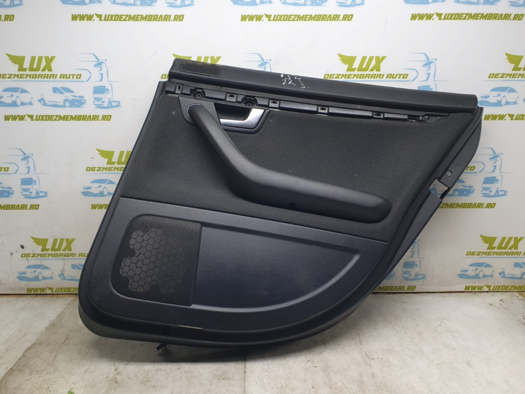 Fata de usa dreapta spate 8e0867306 Audi A4 B7 [2004 - 2008]