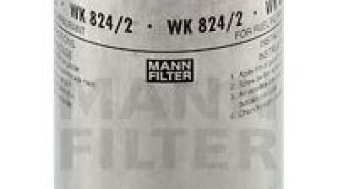 Filtru combustibil HYUNDAI SANTA FE II (CM) (2005 - 2012) MANN-FILTER WK 824/2 piesa NOUA