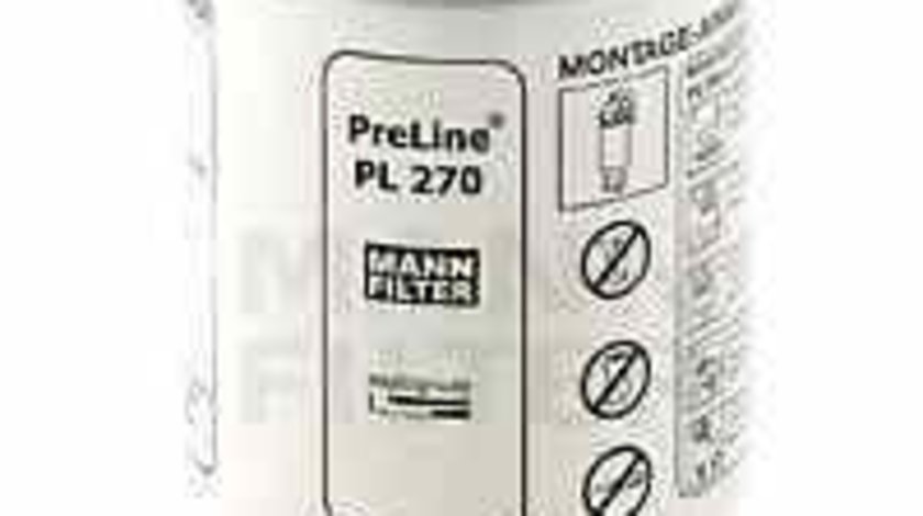 filtru combustibil Producator MANN-FILTER PL 270 x
