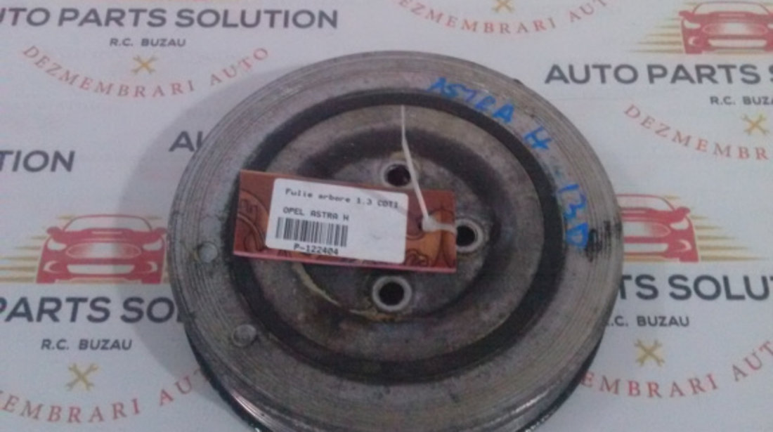 Fulie arbore 1.3 CDTI OPEL ASTRA H 2004-2009