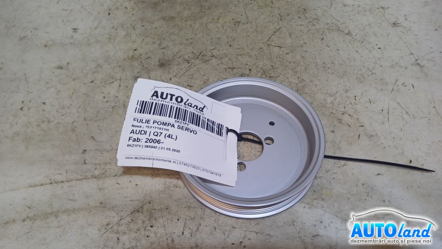 Fulie Pompa Servo 059121031h Noua Audi Q7 4L 2006
