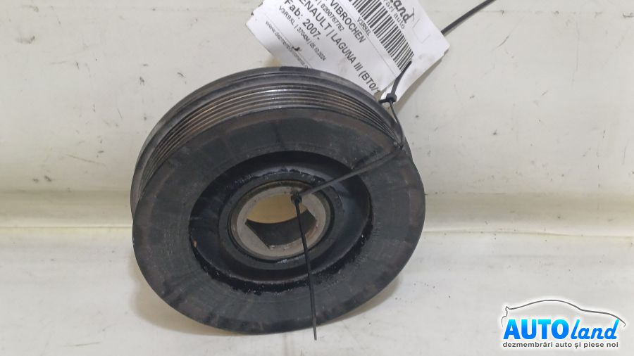 Fulie Vibrochen 8200767762 2.0 DCI Renault LAGUNA III BT0/1 2007