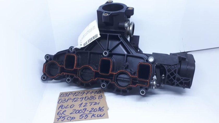 Galerie admisie cu clapete 03P129711D Vw Polo 6R 2009- 2017 1.2 tdi 75cp, 55kw, CFW