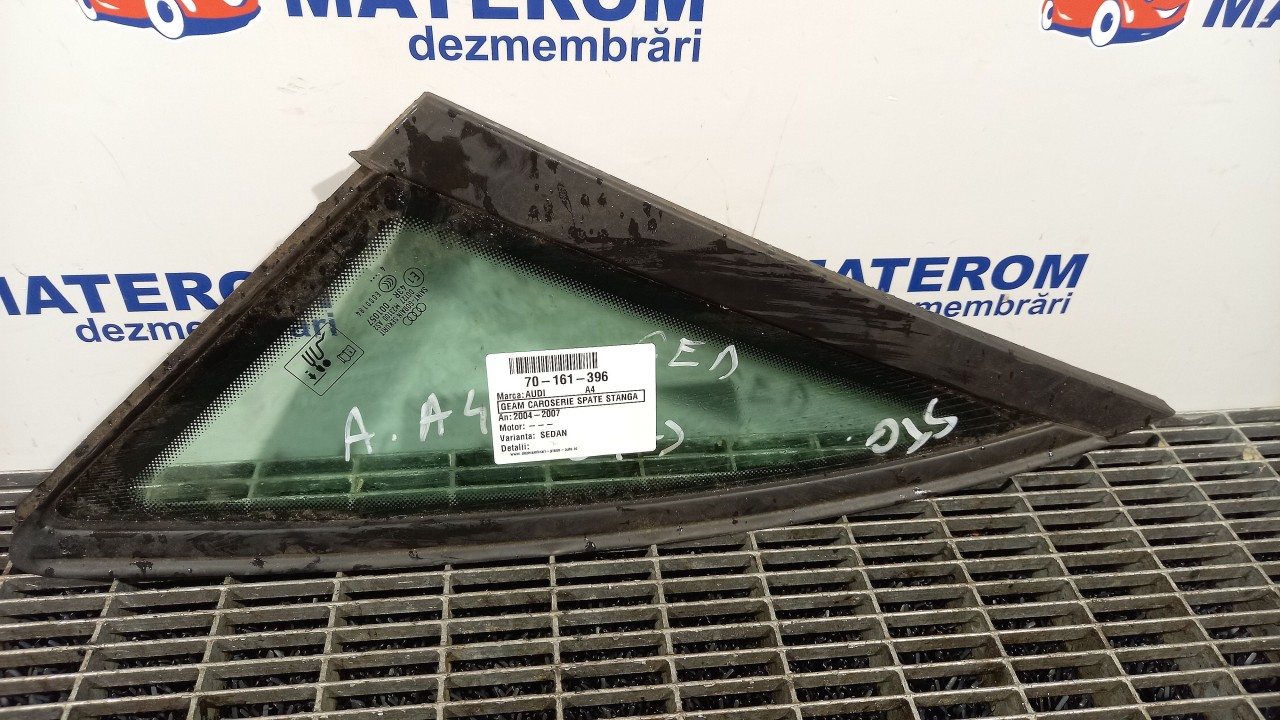 GEAM CAROSERIE SPATE STANGA AUDI A4 A4 - - (2004 2007)