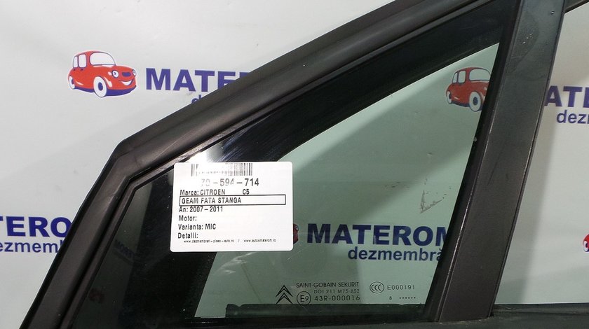 GEAM FATA MIC STANGA CITROEN C5 C5 - (2007 2011)